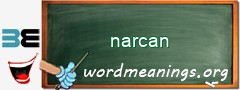 WordMeaning blackboard for narcan